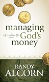 51R0vbm9KAL. SL160  Managing Gods Money: A Biblical Guide