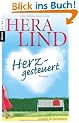 Herzgesteuert: Roman