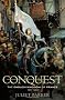 Conquest: The English Kingdom of France, 1417-1450