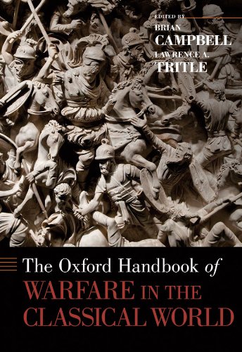 The Oxford Handbook of Warfare in the Classical World (Oxford Handbooks)