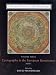 Books : The History of Cartography, Volume 3: Cartography in the European Renaissance, Part 1