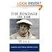 The Bondage of the Will