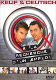 Revue Sony/BMG  / Kélif Et Deutsch : Cherchent un emploi