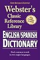 Webster's English SPANISH Dictionary (Spanish and English Edition)
