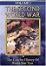The Second World War, Vol. 1: The Concise History of World War Two