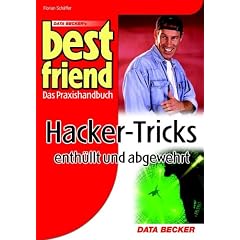 Hacker-Tricks enth�llt und abgewehrt