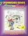 Book Cheap and Easy! Dishwasher Repair: Written Especially for Do-It-Yourselfers, Trade Schools, and Other 