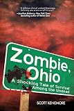 Zombie, Ohio: A Tale of the Undead   [ZOMBIE OHIO] [Paperback]