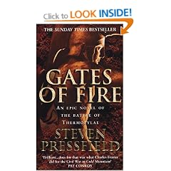 Gates Of Fire: An Epic Novel of the Battle of Thermopylae