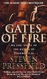 Gates of Fire: An Epic Novel of the Battle of Thermopylae