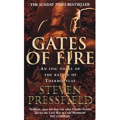 Gates of Fire: An Epic Novel of the Battle of Thermopylae