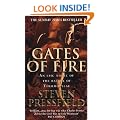 Gates Of Fire: An Epic Novel of the Battle of Thermopylae