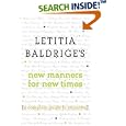 Letitia Baldrige's New Manners for New Times: A Complete Guide to Etiquette by Letitia Baldrige and Denise Cavalieri Fike