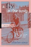 A Fly in the Soup: Memoirs (Poets on Poetry)