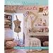 Where Women Create: Inspiring Work Spaces of Extraordinary Women
