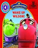 Wake up Wilson!