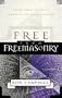 Free from Freemasonry: Understanding Freemasonry & Its Affects on Those We Love