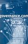 Governance.Com: Democracy in the Information Age Governance.Com: Democracy in the Information Age