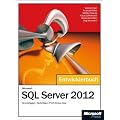 Microsoft SQL Server 2012 - Das Entwicklerbuch