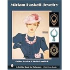Miriam Haskell Jewelry (Schiffer Book for Collectors) by  Cathy Gordon and Sheila Pamfiloff