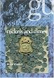 NICKELS and DIMES