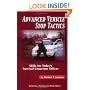Advanced Vehicle Stop Tactics: Skills for Today's Survival Conscious Officer