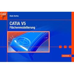 CATIA V5: Fl�chenmodellierung