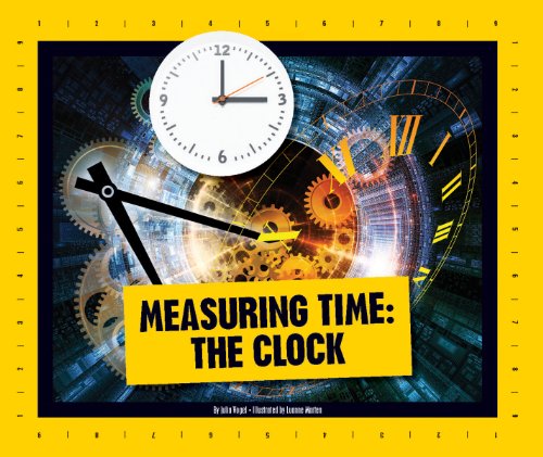 Measuring Time: The Clock (Simple Measurement)