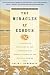 Book The Miracles of Exodus: A Scientist's Discovery of the Extraordinary Natural Causes of the Biblical Stories