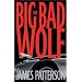 The Big Bad Wolf: A Novel (Alex Cross novels)