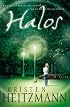 Halos: A Novel (Heitzmann, Kristen)