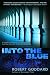 Into the Blue