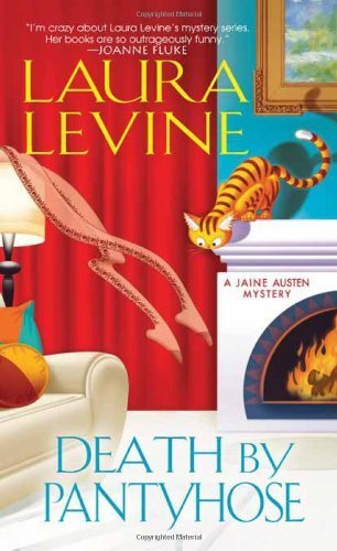 Death by Pantyhose (A Jaine Austen Mystery) by Levine, Laura (2013) Mass Market Paperback