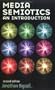 Media Semiotics: An Introduction, Second Edition