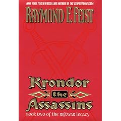 Krondor: the Assassins: Book Two of the Riftwar Legacy (Feist, Raymond E. Riftwar Legacy, Bk. 2.)
