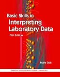 Basic Skills in Interpreting Laboratory Data, 5th edition