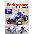 Verbrenner RC-Cars: Fahren, einstellen, pflegen, warten