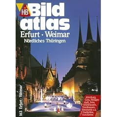 HB Bildatlas, H.163 : Erfurt, Weimar, N�rdliches Th�ringen