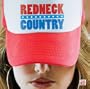 Redneck Country