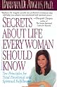 Secrets About Life Every Woman Should Know: Ten Principles for Total Emotional and Spiritual Fulfillment