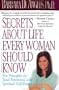 Secrets About Life Every Woman Should Know: Ten Principles for Total Emotional and Spiritual Fulfillment