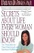 Secrets about Life Every Woman Should Know : Ten Principles for Total Emotional and Spiritual Fulfillment