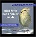 Bird Song Ear Training Guide: Who Cooks for Poor Sam Peabody? Learn to Recognize the Songs of Birds from the Midwest and Northeast States