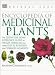 Encyclopedia of Medicinal Plants: The Definitive Home Reference Guide to 550 Key Herbs (Natural Care Handbook)