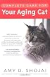 Complete Care For Your Aging Cat