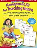 Ready-To-Go Management Kit for Teaching Genre: Dozens of Engaging Response Activities to Use With Any Book That Help Kids Explore 10 Genres Independently