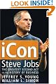Icon Steve Jobs: The Greatest Second Act in the History of Business