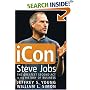 Icon Steve Jobs: The Greatest Second Act in the History of Business