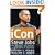 iCon Steve Jobs: The Greatest Second Act in the History of Business