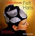 Fabulous Felt Hats